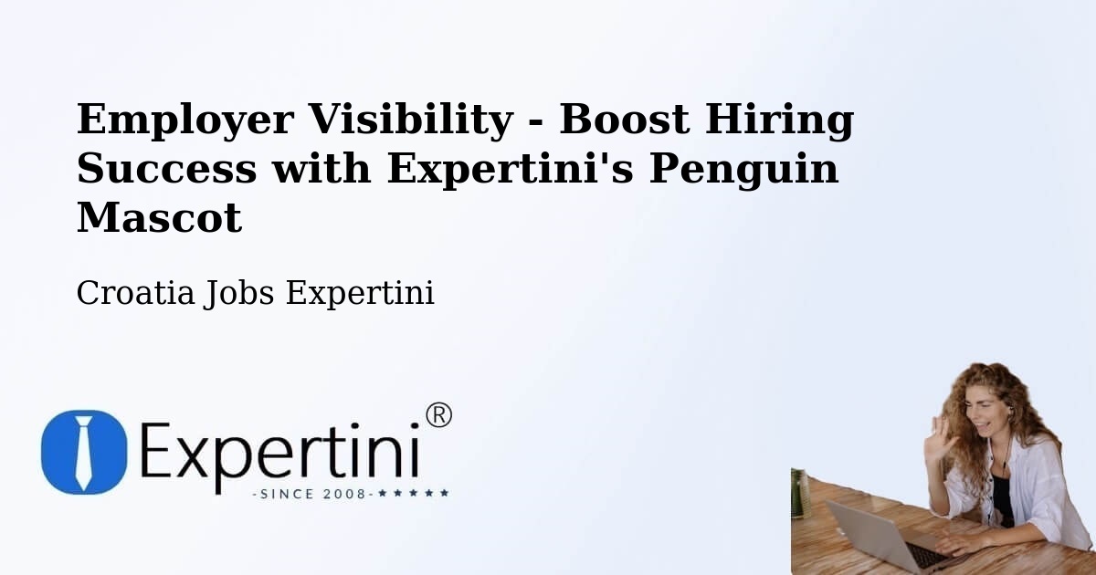 CV and Resume Visibility Optimization – Strmec - Croatia Jobs Expertini
